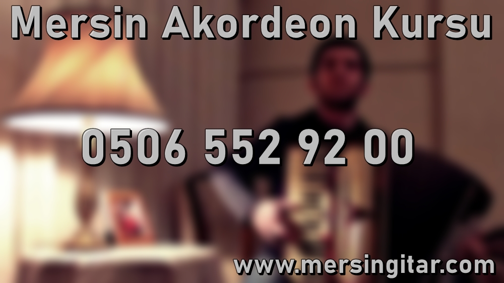 mersin akerdeon kursu