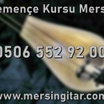 mersin kemençe kursu