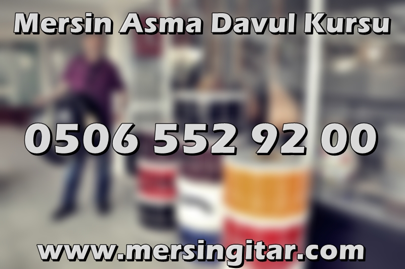 mersin asma davul kursu